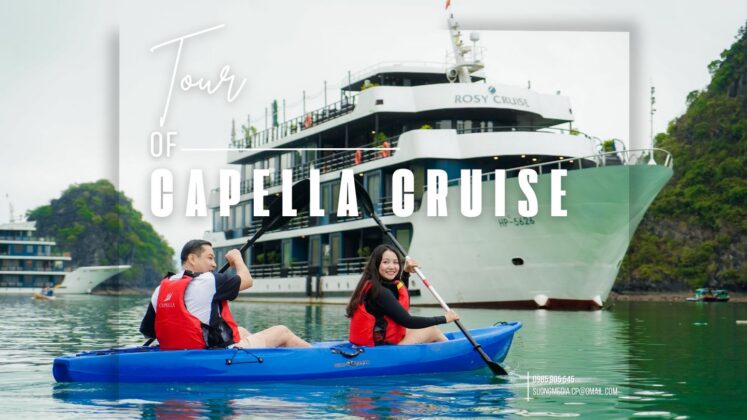 THĂM QUAN HẠ LONG CÙNG CAPELLA CRUISE